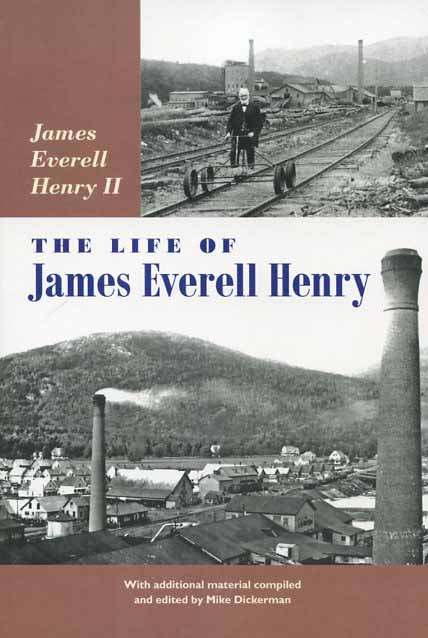 Henry Life of J.E. Henry